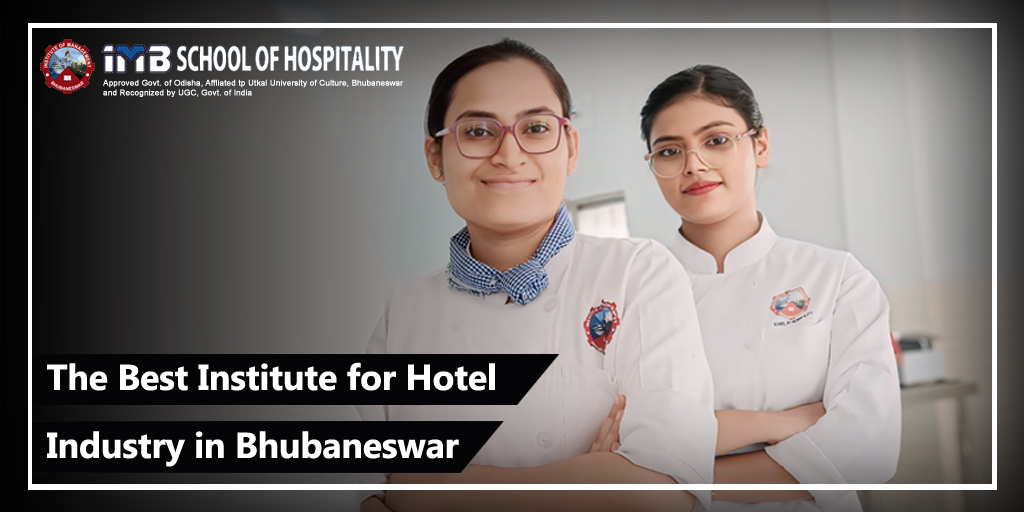 Career in hospitality in Bhubaneswar